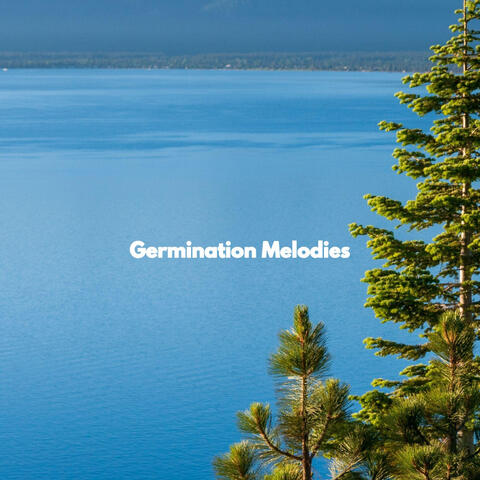 Germination Melodies