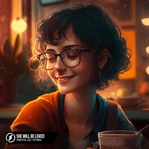 She Will Be Loved