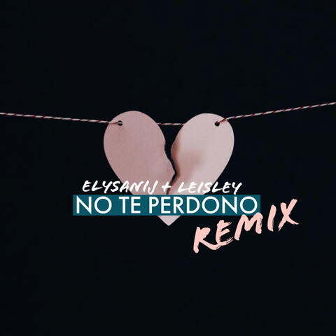 No Te Perdono