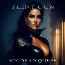 My dead Queen