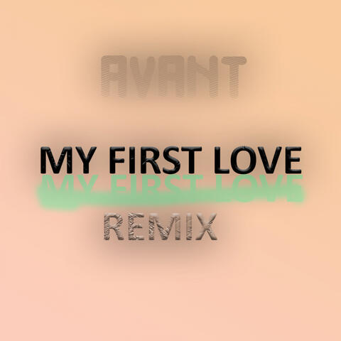 MY FIRST LOVE