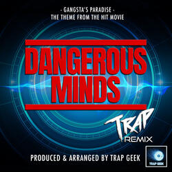 Gangsta's Paradise (From "Dangerous Minds")