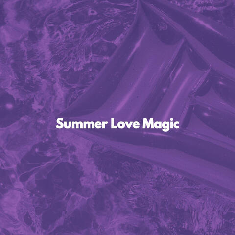 Summer Love Magic