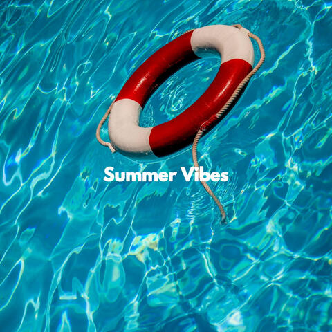 Summer Vibes