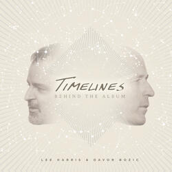 Learning to Love (Behind the Timelines Album)