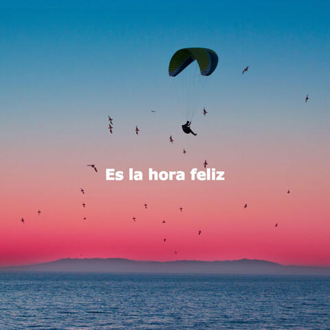 Es la hora feliz