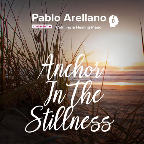 Anchor in the Stillness