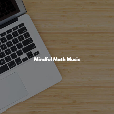 Mindful Math Music