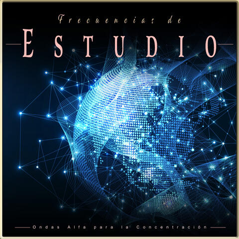 Frecuencias de Estudio: Ondas Alfa para la Concentración