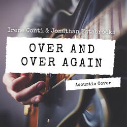 Over and Over Again