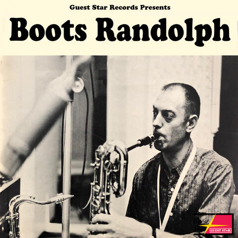 Guest Star Records Presents Boots Randolph