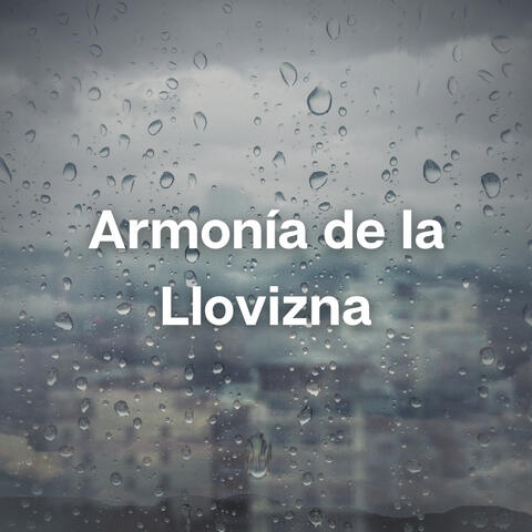 Armonía de la Llovizna