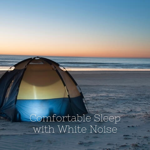 Comfortable Sleep with White Noise