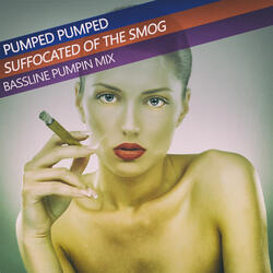 Suffocated of the Smog