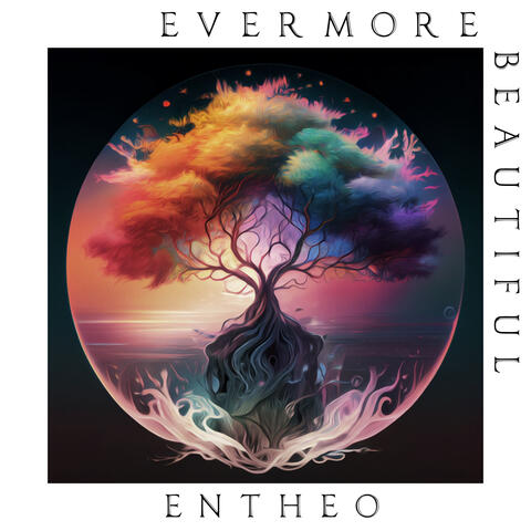 Evermore Beautiful