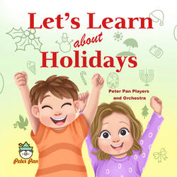 Let's Learn About Holidays