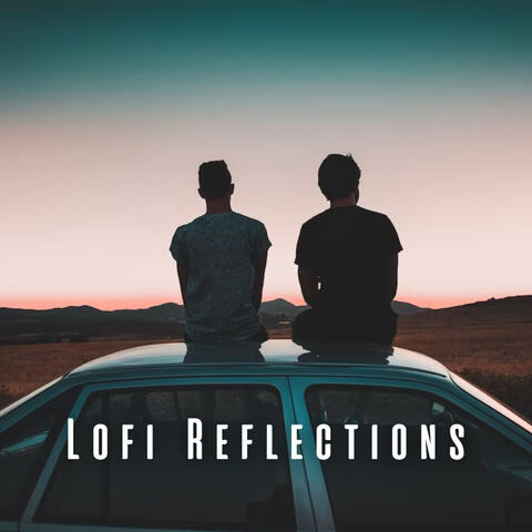 Lofi Reflections: Relaxation Music to Unwind Your Mind