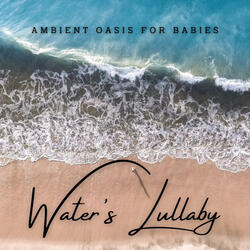 Reflective Waters of Baby Sleep