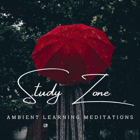 Rainy Study Zone: Ambient Learning Meditations