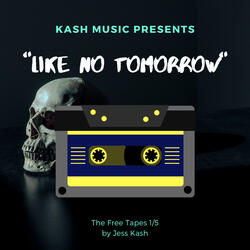 Like No Tomorrow