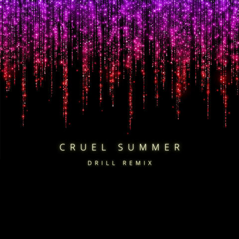 Cruel Summer
