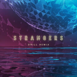 Strangers