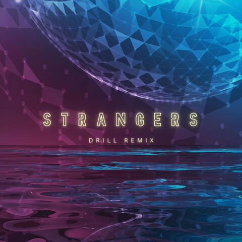 Strangers