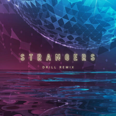 Strangers