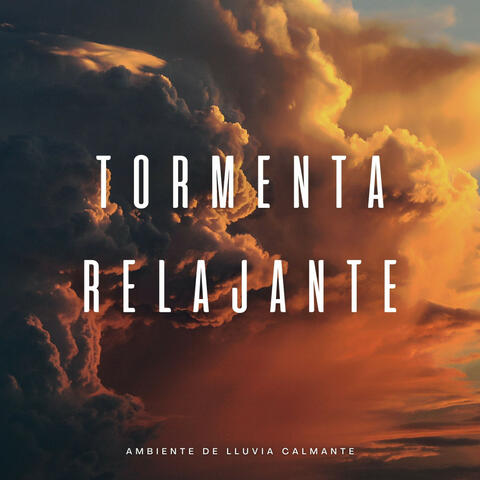 Tormenta Relajante: Ambiente De Lluvia Calmante
