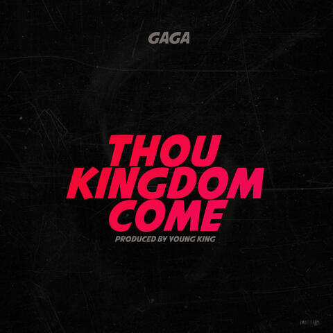 Thou Kingdom Come