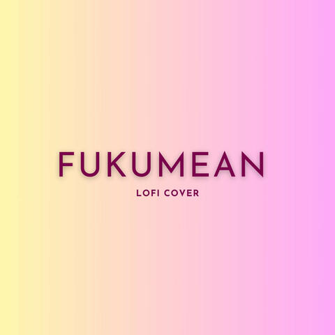 Fukumean
