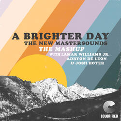 A Brighter Day
