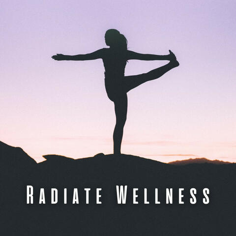 Radiate Wellness: Music for Yoga Vitality