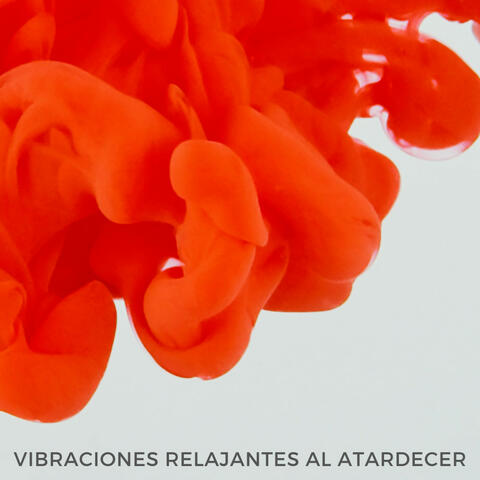 Vibraciones Relajantes Al Atardecer