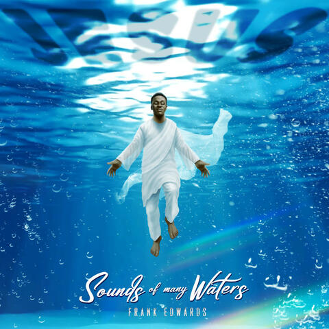 Sounds Of Many Waters