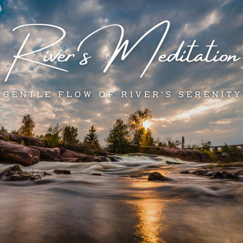 River's Meditation Stream: Water's Serenity (ASMR)