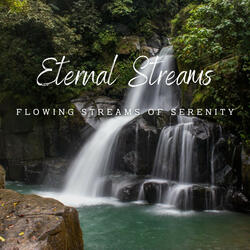 Wonders of the Serene Stream