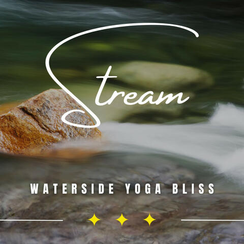 Tranquil Stream Asanas: Binaural Yoga by the Waterside