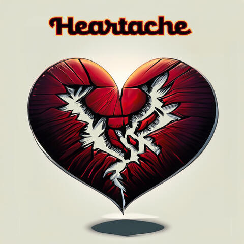 Heartache