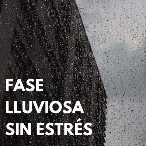 Fase Lluviosa Sin Estrés