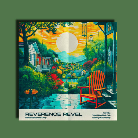 Reverence Revel