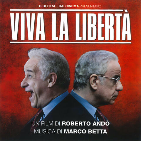 Viva la libertà (Original Motion Picture Soundtrack)