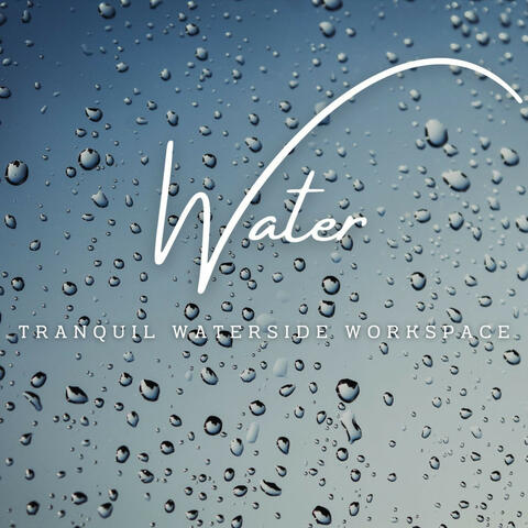 Rhythmic Workflows: Water Melodies for a Productive Day
