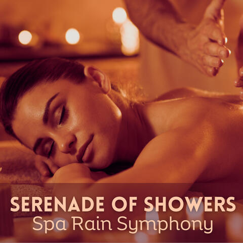 Serenade of Showers: Spa Rain Symphony
