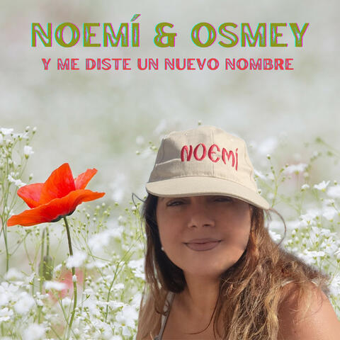 Y me diste un nuevo nombre