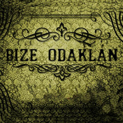 Bize Odaklan