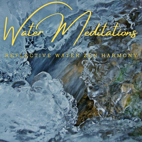 Soothing Water Meditations: Reflective Soundscapes (ASMR)