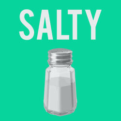Salty