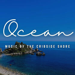 Baby's Coastal Lullaby Flow