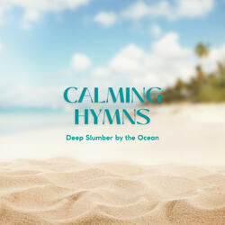 Deep Slumber by the Sea